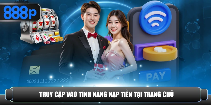 Truy cập vào giao diện thanh toán dễ dàng
