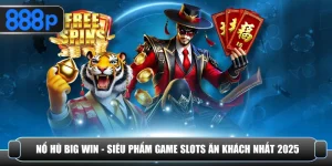 Nổ hũ big win