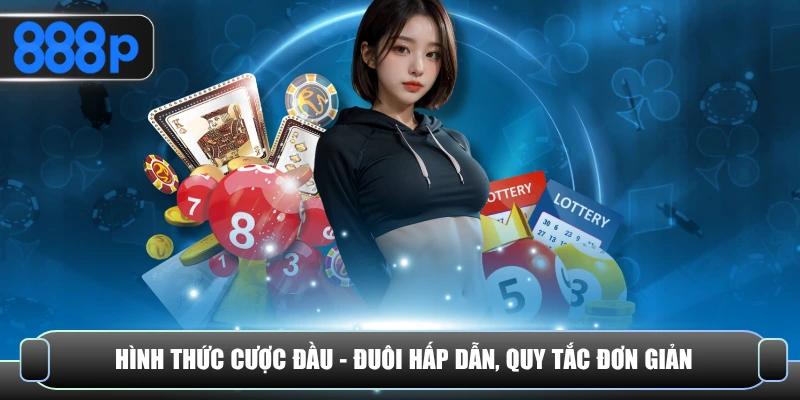 Vào tiền cùng đầu - đuôi đơn giản trong xổ số miền Bắc